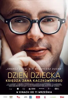 Dzień dziecka księdza Jana Kaczkowskiego