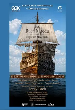 M/S Duch Narodu czyli Espresso Macchiato